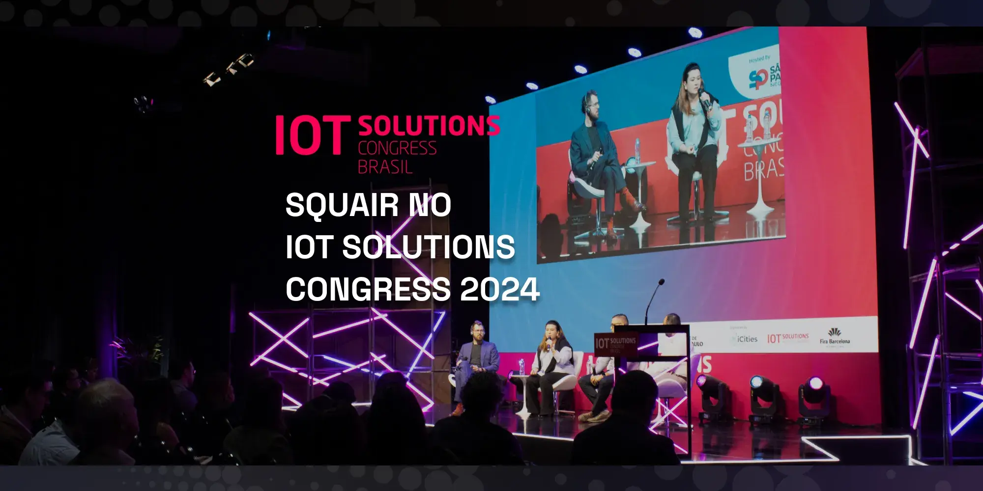 Evento IOT Solutions Congress Brasil